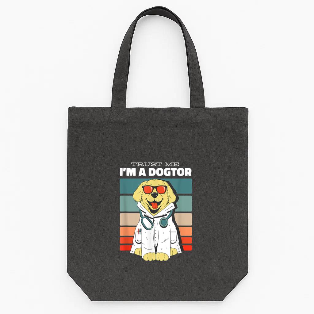 Trust Me I Am A Dogtor Tote Canvas Bag