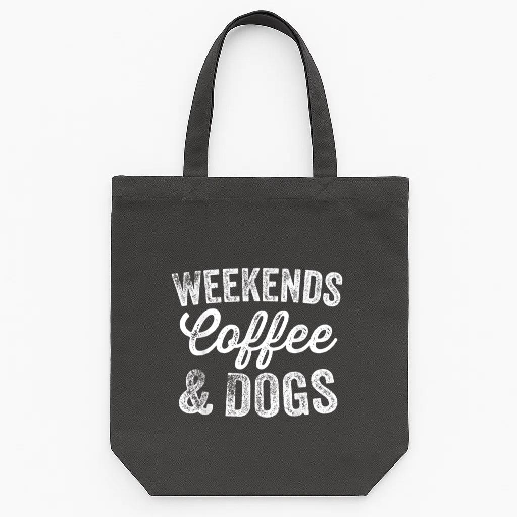 Weekends Coffee And Dogs Tote Canvas Bag