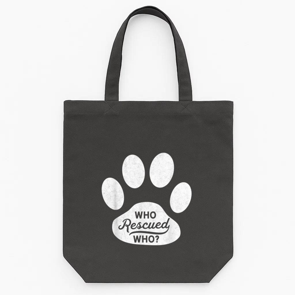 Who Rescued Who Dog Adoption Tote Canvas Bag